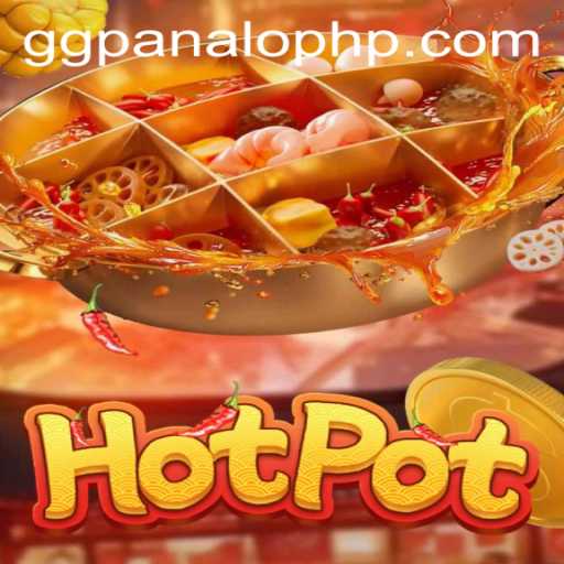 Discovering Hotpot: A Thrilling Game with GG PANALO
